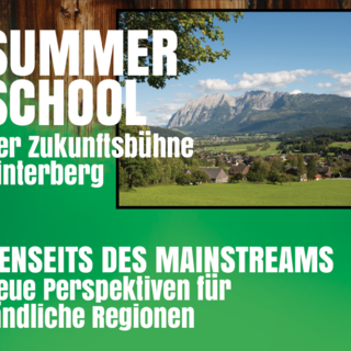 Summer School | © Zukunftsbühne Hinterberg